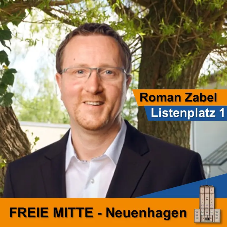 Roman Zabel Listenplatz 1 FREIE MITTE Neuenhagen
